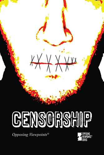 Censorship (opposing Viewpoints) [Paperback]