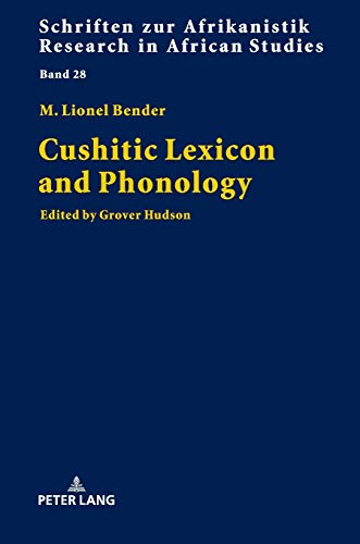 Cushitic Lexicon and Phonology  Edited by Grover Hudson [Hardcover]