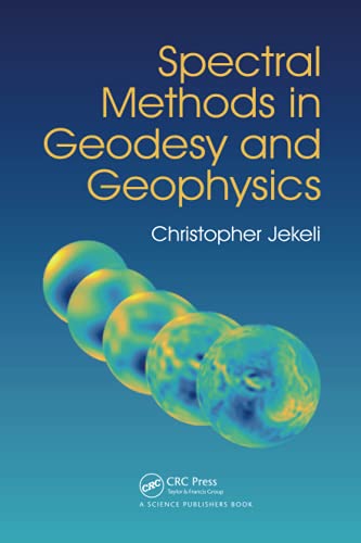 Spectral Methods in Geodesy and Geophysics [Paperback]