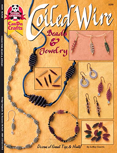Coiled Wire Beads &amp Jewelry Dozens of Great Tips &amp Hints [Paperback]