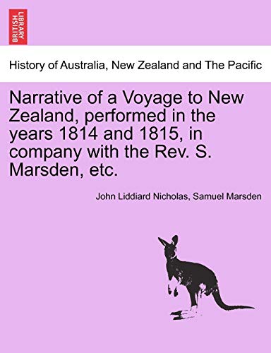 Narrative of a Voyage to New Zealand, Performed in the Years 1814 and 1815, in C [Paperback]