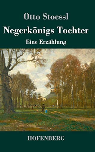 Negerkoenigs Tochter