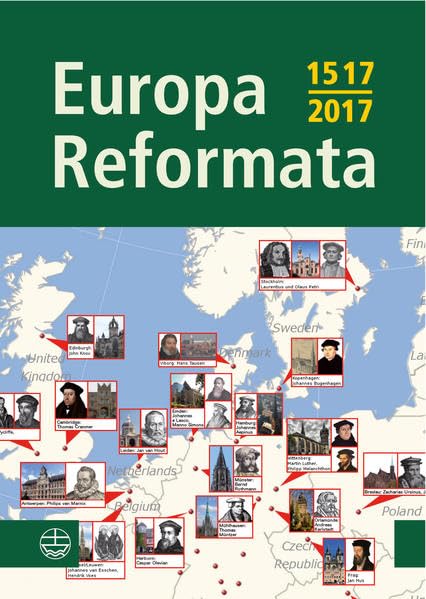 Europa Reformata European Reformation Cities and their Reformers [Paperback]