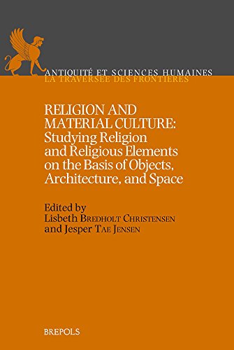 Religion and Material Culture Studying Religion and Religious Elements on the B [Paperback]