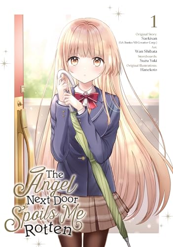 The Angel Next Door Spoils Me Rotten 01 (Manga) [Paperback]