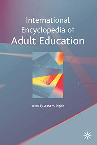 International Encyclopedia of Adult Education [Paperback]