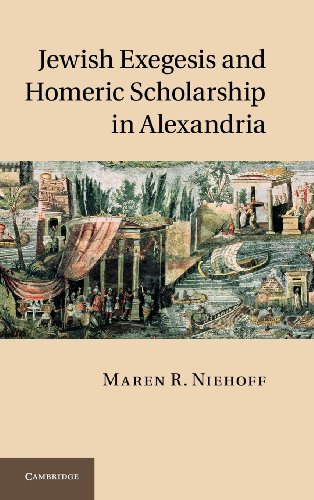Jewish Exegesis and Homeric Scholarship in Alexandria [Hardcover]