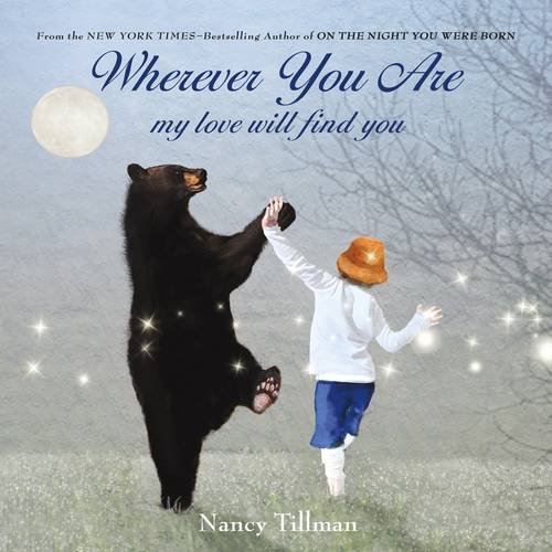 Wherever You Are My Love Will Find You [Board book]