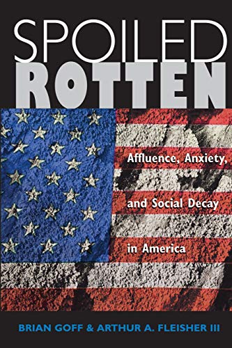 Spoiled Rotten [Paperback]