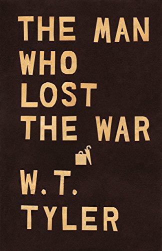 The Man Who Lost the War [Paperback]