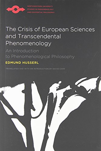 Crisis of European Sciences and Transcendental Phenomenology [Paperback]