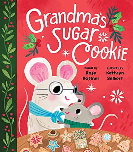 Grandma&39s Sugar Cookie [Board book]