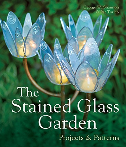 The Stained Glass Garden Projects &amp Patterns [Hardcover]