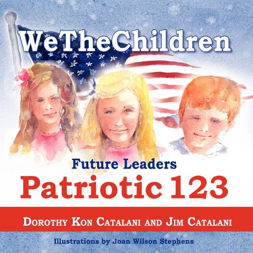 Wethechildren, Future Leaders - Patriotic 123 [Paperback]
