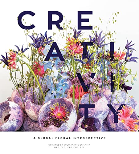 Creativity A Global Floral Introspective [Paperback]