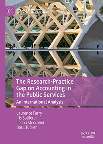 The Research-Practice Gap on Accounting in the Public Services An International [Hardcover]