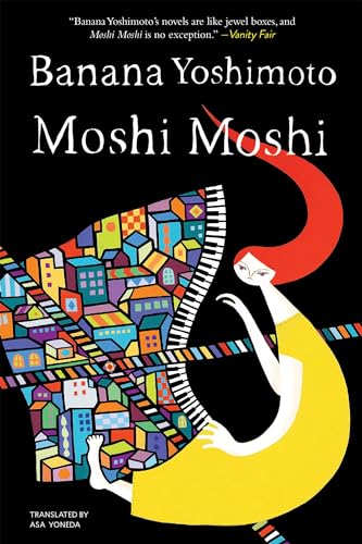 Moshi Moshi A Novel [Paperback]