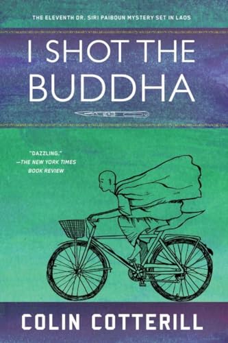 I Shot the Buddha [Paperback]