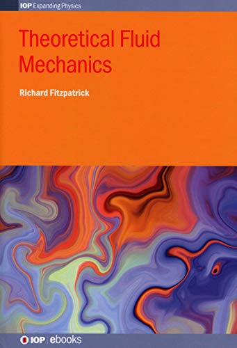 Theoretical Fluid Mechanics [Hardcover]
