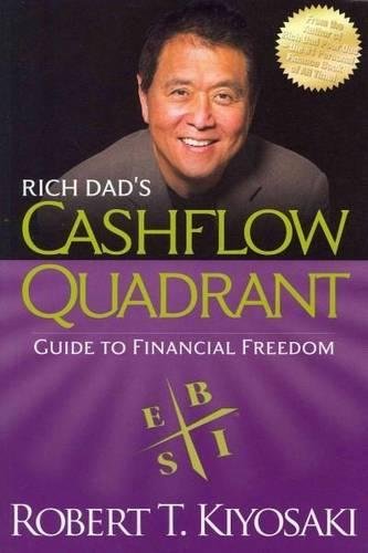 Rich Dad's CASHFLOW Quadrant Rich Dad's Guide to Financial Freedom [Paperback]