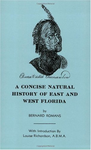 Concise Natural History of East and West Florida [Paperback]
