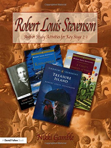 Robert Louis Stevenson Author Study Activities for Key Stage 2/Scottish P6-7 [Paperback]