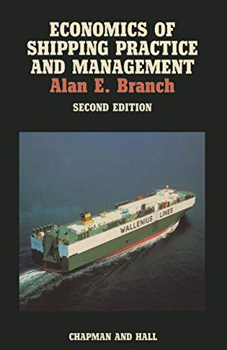 Economics of Shipping Practice and Management [Paperback]