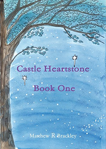 Castle Heartstone Book One [Paperback]