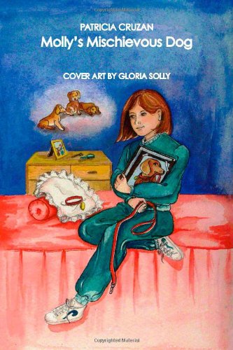 Molly's Mischievous Dog [Paperback]