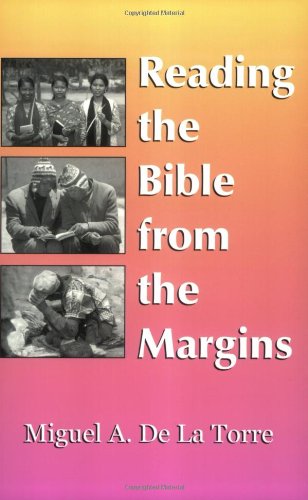 Reading The Bible From The Margins [Paperback]