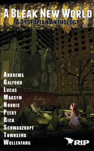 A Bleak New World [Paperback]