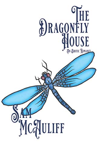 Dragonfly House [Paperback]