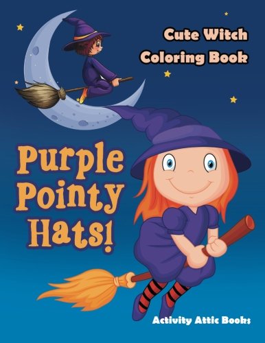Purple Pointy Hats Cute Witch Coloring Book [Paperback]