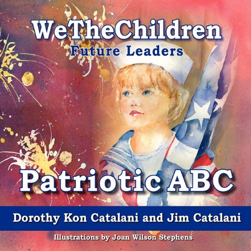 Wethechildren, Patriotic Abc [Paperback]