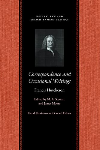 Correspondence and Occasional Writings [Hardcover]