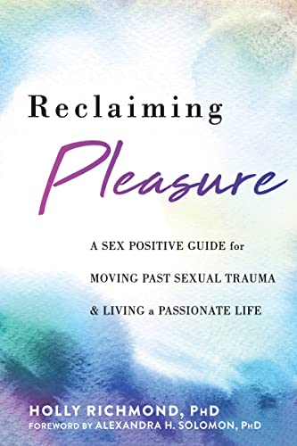 Reclaiming Pleasure [Paperback]