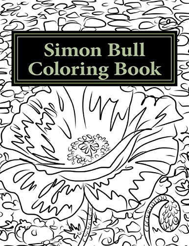 Simon Bull Coloring Book Fifty Floral Sketches Based On The Artist's Most Loved [Paperback]
