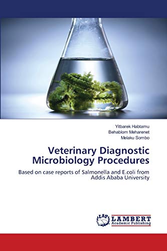 Veterinary Diagnostic Microbiology Procedures