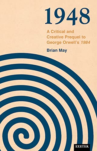 1948 A Critical and Creative Prequel to Orwell's 1984 [Hardcover]