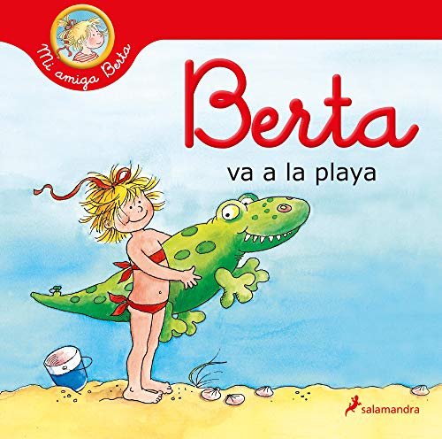 Berta va a la playa / Berta Goes to the Beach [Hardcover]