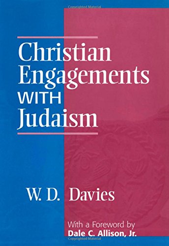 Christian Engagements with Judaism [Hardcover]