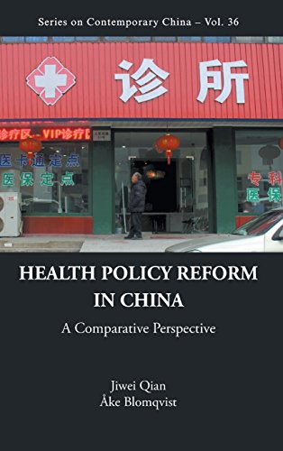 Health Policy Reform in China A Comparative Perspective [Hardcover]