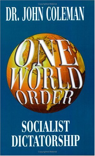One World Order Socialist Dictatorship [Paperback]