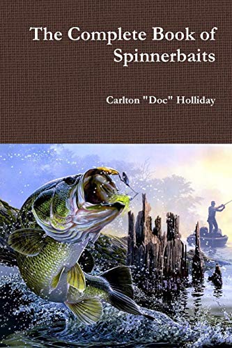The Complete Book Of Spinnerbaits [Paperback]