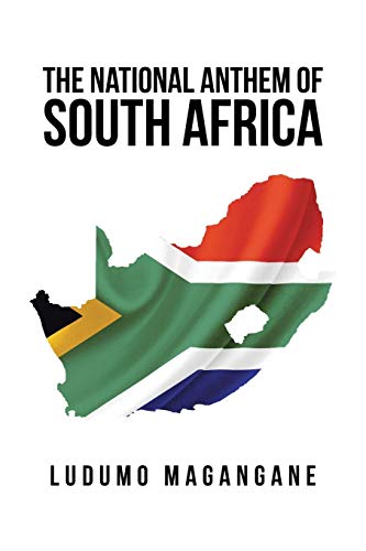 The National Anthem Of South Africa [Paperback]