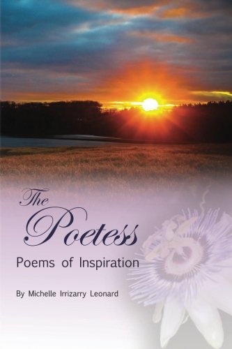 The Poetess  Poems Of Inspiration (volume 2) [Paperback]