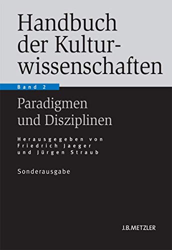 Handbuch der Kulturwissenschaften Band 2 Paradigmen und Disziplinen [Paperback]