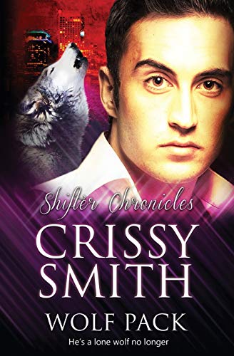 Wolf Pack (shifter Chronicles) (volume 5) [Paperback]