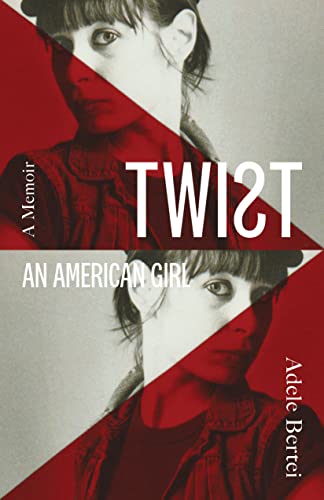 Twist An American Girl [Hardcover]