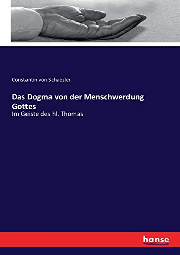 Dogma Von Der Menschwerdung Gottes